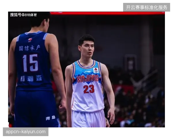 新疆男篮队长阿不都沙拉木合同到期或离队，球队面临重建与核心续约的关键抉择